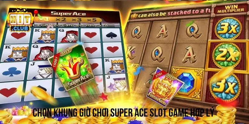Hãy chọn khung giờ vàng để cá cược super ace slot game nổ hũ yêu thích Hãy chọn khung giờ vàng để cá cược super ace slot game nổ hũ yêu thích