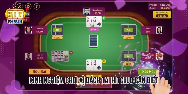 Kinh nghiệm chơi xì dách tại HITCLUB cần biết Kinh nghiệm chơi xì dách tại HITCLUB cần biết