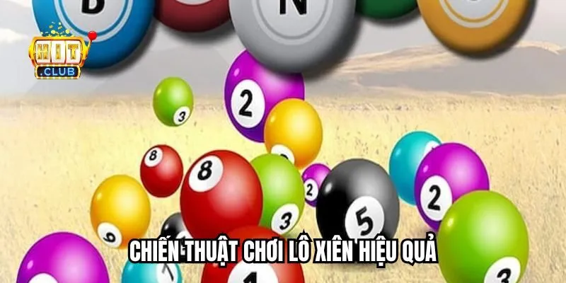Học hỏi kinh nghiệm cá cược lô xiên từ cao thủ Học hỏi kinh nghiệm cá cược lô xiên từ cao thủ
