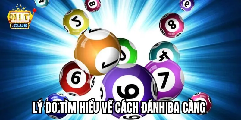 Lý do tìm hiểu cách đánh ba càng trong lô đề người chơi cần biết Lý do tìm hiểu cách đánh ba càng trong lô đề người chơi cần biết