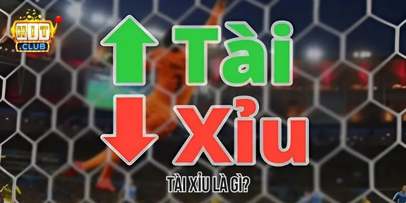 Tài xỉu là gì Tài xỉu là gì