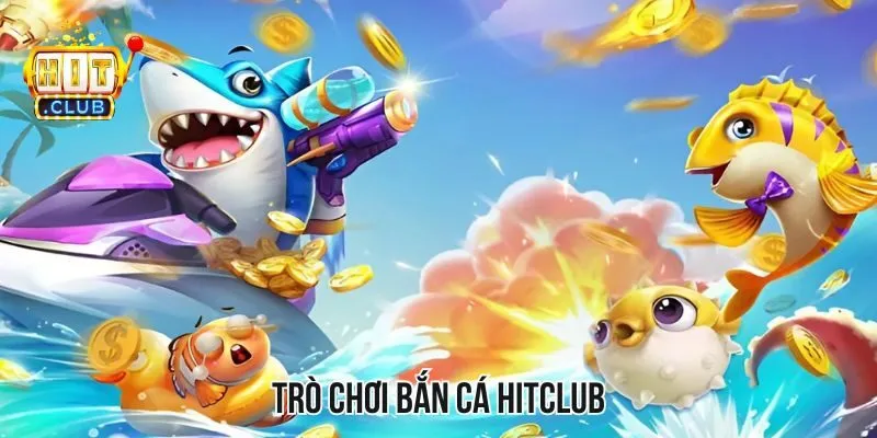 Trò Chơi Bắn Cá