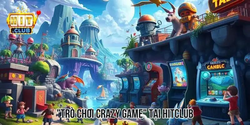 Trò Chơi Crazy Game